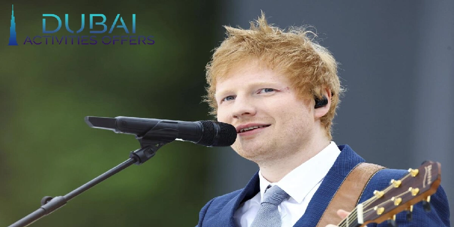 Ed Sheeran performance in dubai